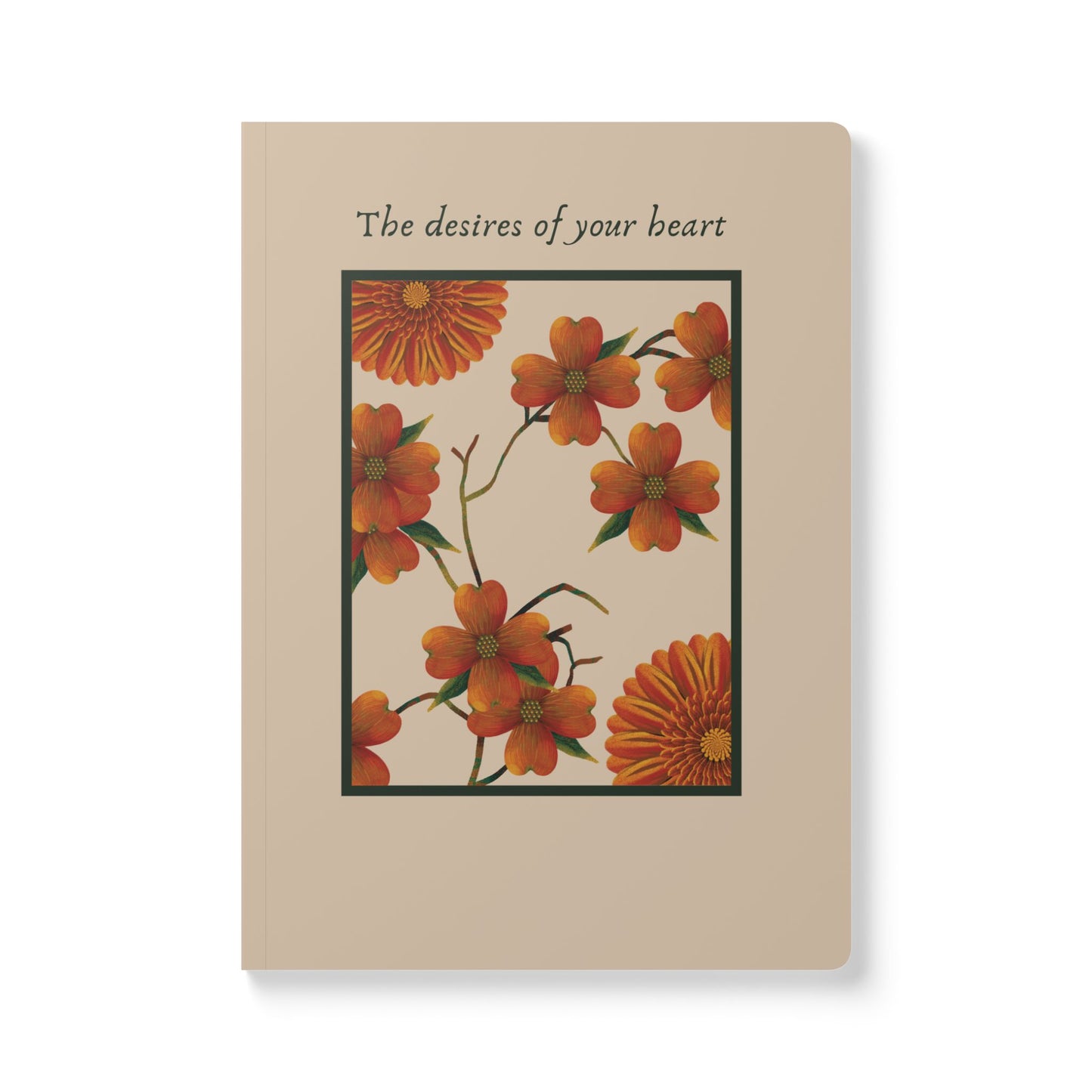 "The desires of your heart" Softcover Journal