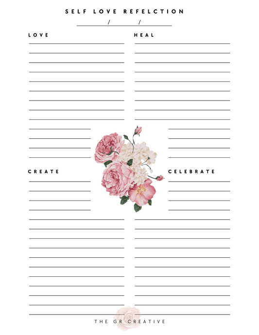 "Love. Heal. Create. Celebrate"  daily reflection and journal template