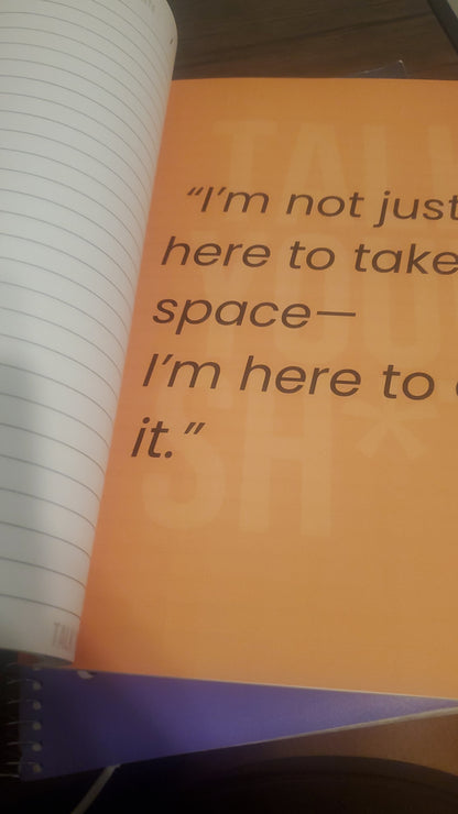 Talk Your Sh*t!   Positive Self Talk Journal (First Access)